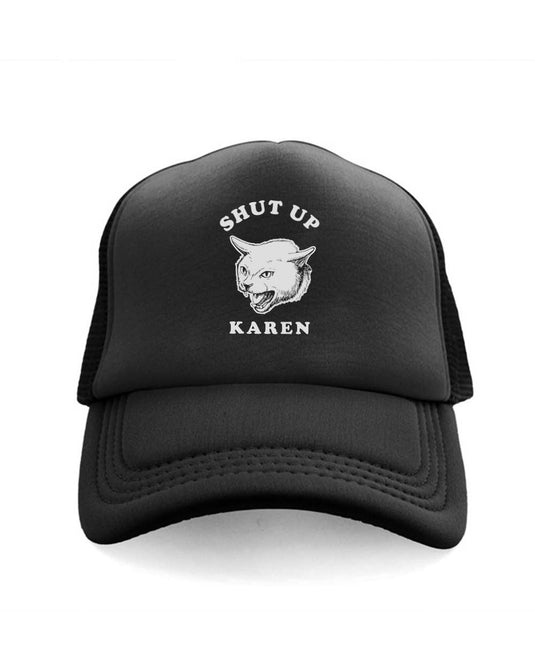 Accessory | Shut Up Karen | Trucker Hat - Arm The Animals Clothing Co.