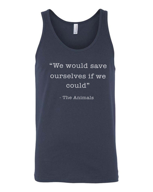 Men's | Save Ourselves | Tank Top - Arm The Animals Clothing Co.