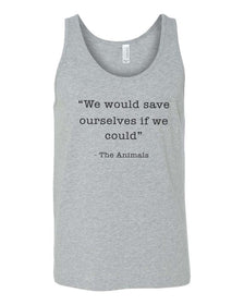 Men's | Save Ourselves | Tank Top - Arm The Animals Clothing Co.