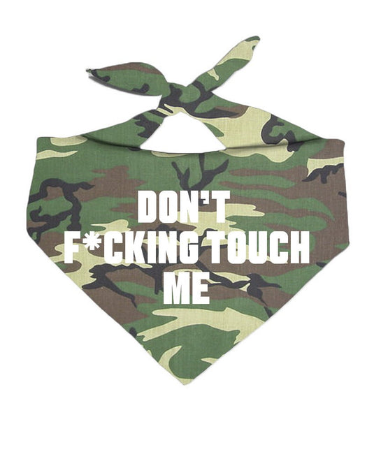 Pet | Don't F*cking Touch Me | Bandana - Arm The Animals Clothing Co.