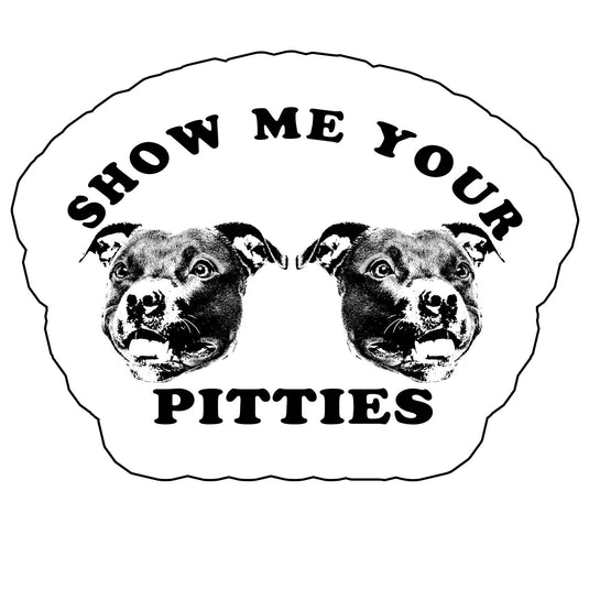 Stickers | My Pitties | Die Cut Sticker - Arm The Animals Clothing Co.