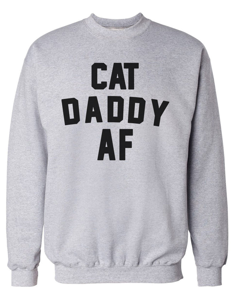 Load image into Gallery viewer, Unisex | Cat Daddy AF | Crewneck Sweatshirt - Arm The Animals Clothing Co.
