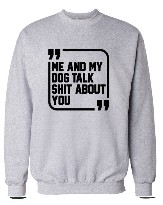 Unisex | Sh*t Talkers (Dog) | Crewneck Sweatshirt - Arm The Animals Clothing Co.