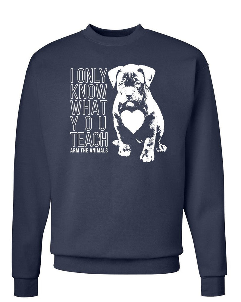 Load image into Gallery viewer, Unisex | What You Teach Pittie | Crewneck Sweatshirt - Arm The Animals Clothing Co.
