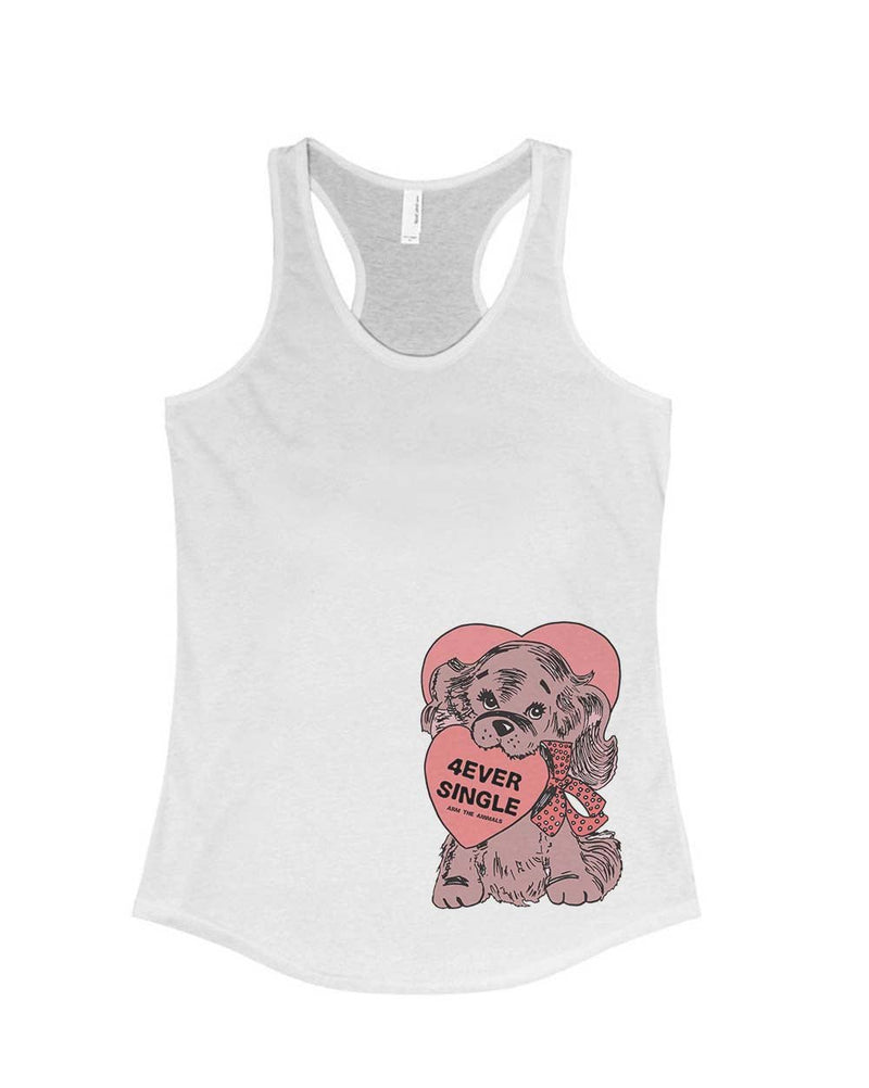 Load image into Gallery viewer, Women&#39;s | 4ever Single | Ideal Tank Top - Arm The Animals Clothing Co.
