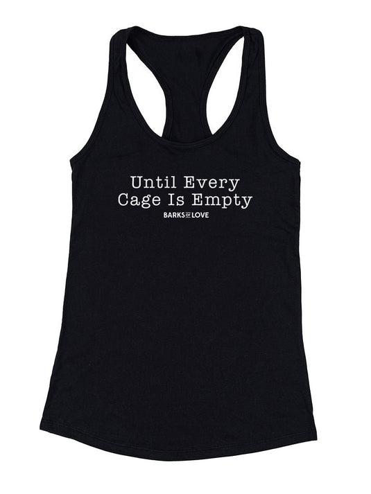 Women's | Empty Every Cage | Tank Top - Arm The Animals Clothing Co.