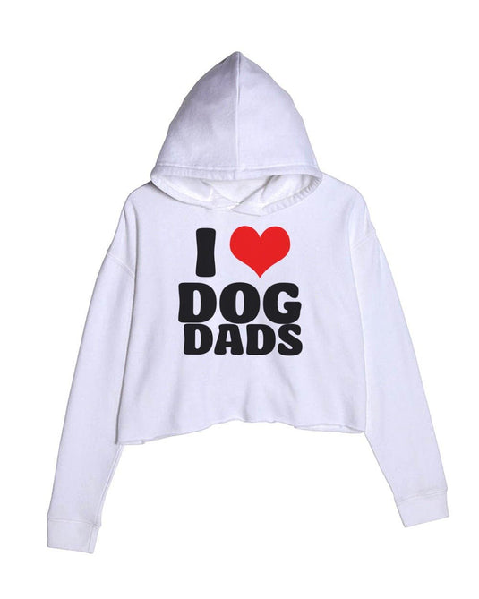 Women's | I Love Dog Dads | Crop Hoodie - Arm The Animals Clothing LLC