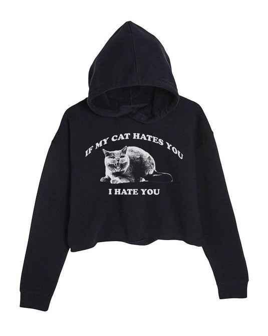 Women's | If My Cat Hates You | Crop Hoodie - Arm The Animals Clothing LLC