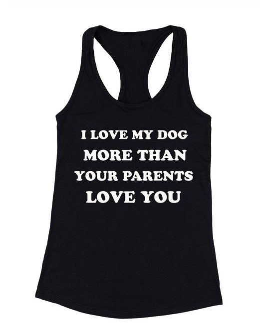 Women's | Love My Dog | Ideal Tank Top - Arm The Animals Clothing Co.