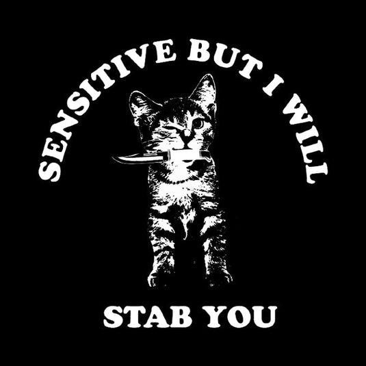 Sensitive - Arm The Animals Clothing LLC