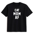Unisex | Cat Mom AF | Tee