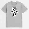Unisex | Cat Mom AF | Tee