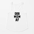 Women's | Dog Mom AF | Tank Top