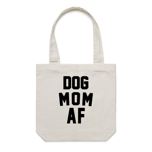 Accessory | Dog Mom AF | Canvas Tote