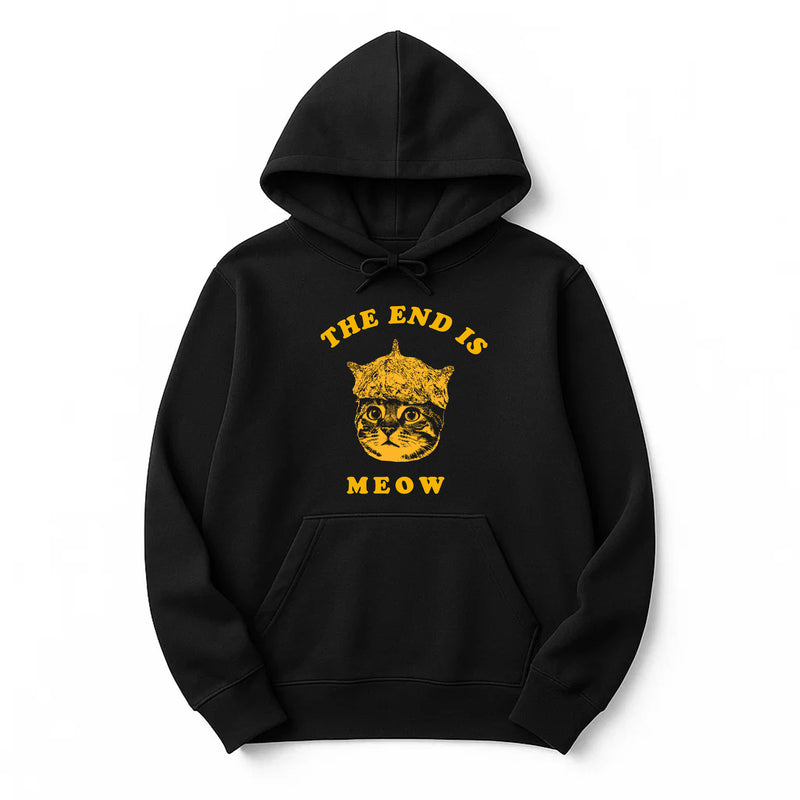 Unisex | The End Is Meow | Hoodie