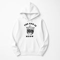 Unisex | The End Is Meow | Hoodie