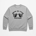 Unisex | My Pitties | Crewneck Sweatshirt