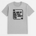 Unisex | Sh*t Talker-Dog | Tee