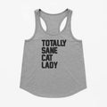 Women's | Totally Sane Cat Lady | Tank Top