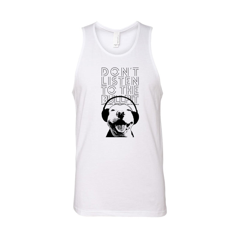 Load image into Gallery viewer, Men&#39;s | Don&#39;t Listen To The Bullpit | Tank Top - Arm The Animals Clothing LLC
