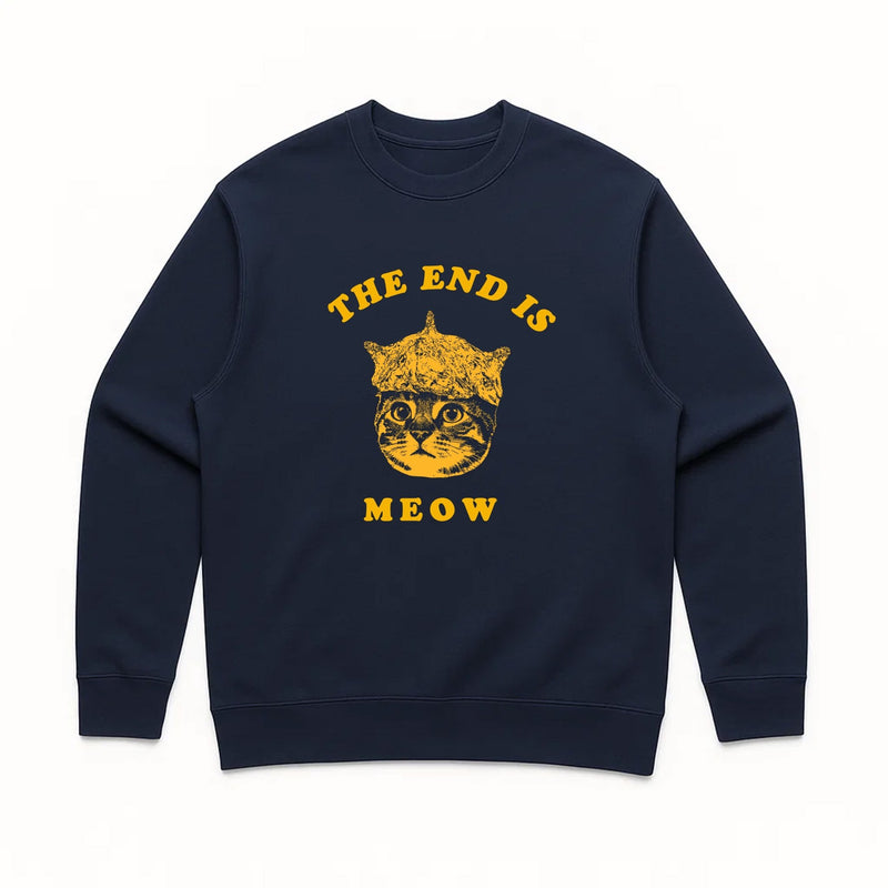 Load image into Gallery viewer, Unisex | The End Is Meow | Crewneck Sweatshirt - Arm The Animals Clothing LLC
