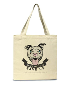 Accessories | Don't Pittie Us | Tote Bag - Arm The Animals Clothing Co.