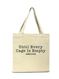 Accessories | Empty Every Cage | Tote Bag - Arm The Animals Clothing Co.