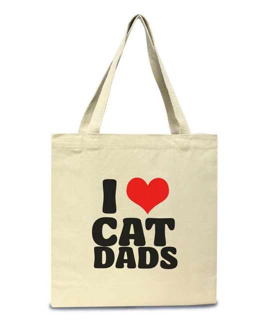 Accessories | I Love Cat Dads | Tote Bag - Arm The Animals Clothing LLC