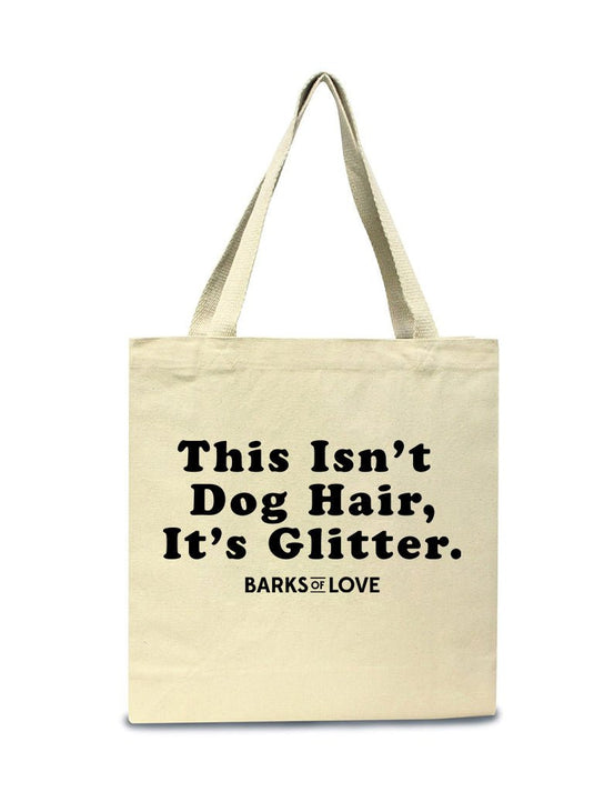 Accessories | It's Glitter | Tote Bag - Arm The Animals Clothing Co.