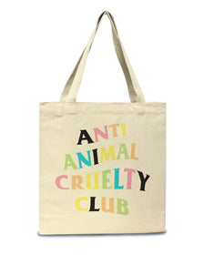 Accessories | Rainbow Anti Animal Cruelty Club | Tote Bag - Arm The Animals Clothing Co.
