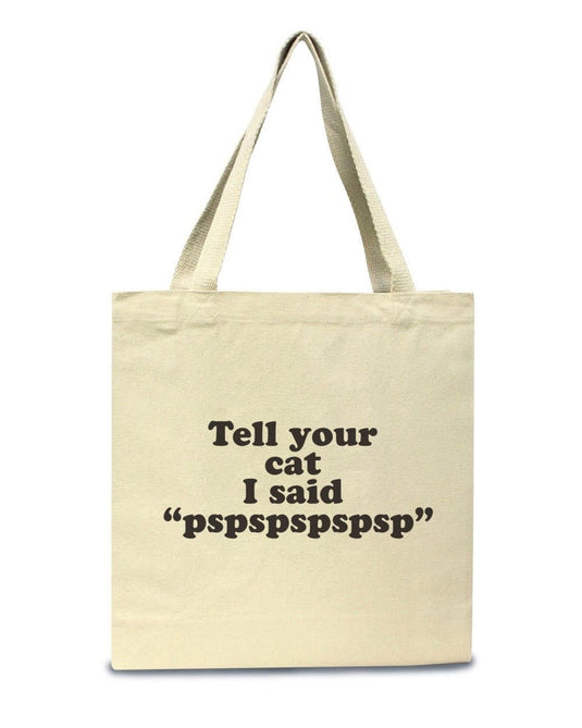 Accessories | Tell Your Cat | Tote Bag - Arm The Animals Clothing Co.