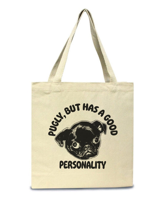 Accessories | Ugly, But Good Personality | Tote Bag - Arm The Animals Clothing Co.