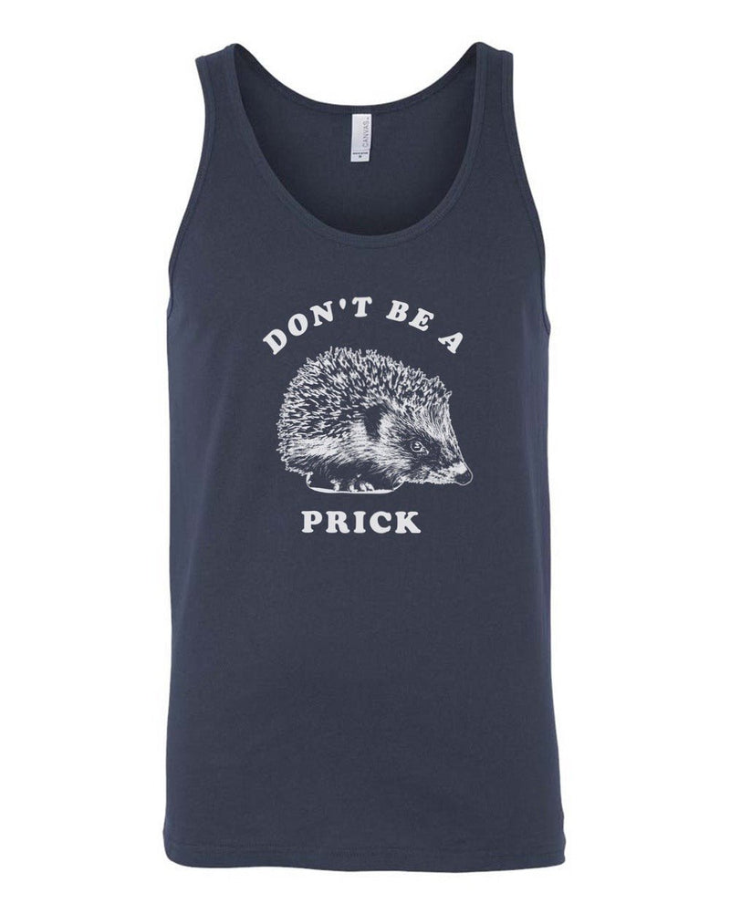 Load image into Gallery viewer, Men&#39;s | Don&#39;t Be A Prick | Tank Top - Arm The Animals Clothing Co.
