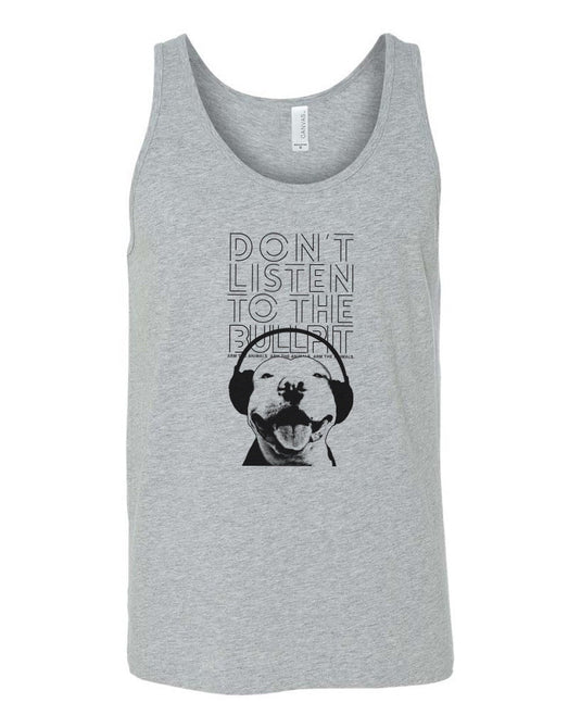 Men's | Don't Listen To The Bullpit | Tank Top - Arm The Animals Clothing Co.