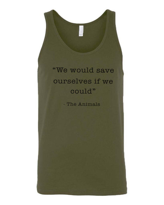 Men's | Save Ourselves | Tank Top - Arm The Animals Clothing Co.