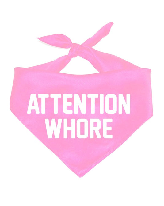 Pet | Attention Whore | Bandana - Arm The Animals Clothing Co.