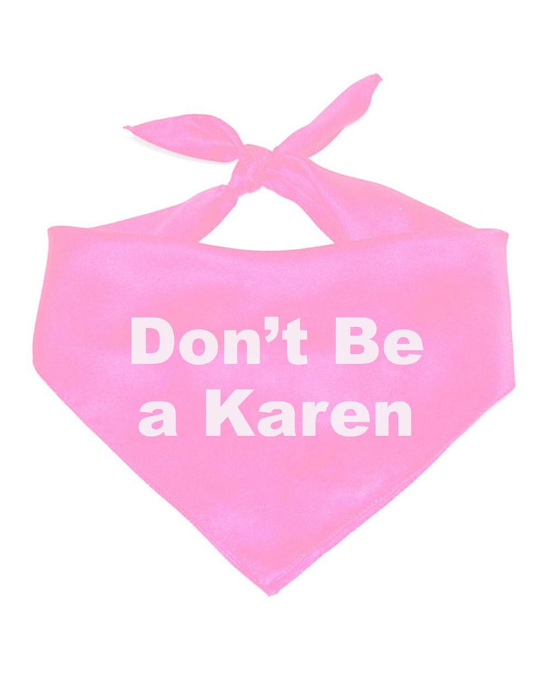Load image into Gallery viewer, Pet | Don’t Be A Karen | Bandana - Arm The Animals Clothing Co.
