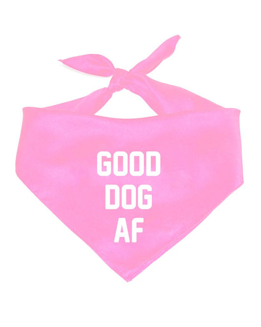 Pet | Good Dog AF | Bandana - Arm The Animals Clothing Co.