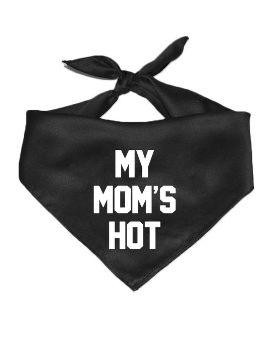 Pet | My Mom's Hot | Bandana - Arm The Animals Clothing Co.