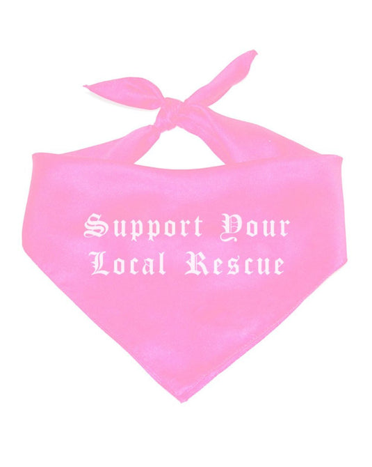 Pet | Support Your Local Rescue | Bandana - Arm The Animals Clothing Co.