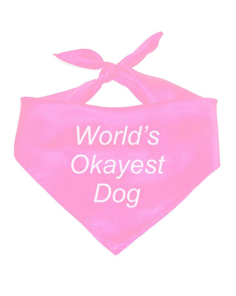 Load image into Gallery viewer, Pet | World Okayest Dog | Bandana - Arm The Animals Clothing Co.
