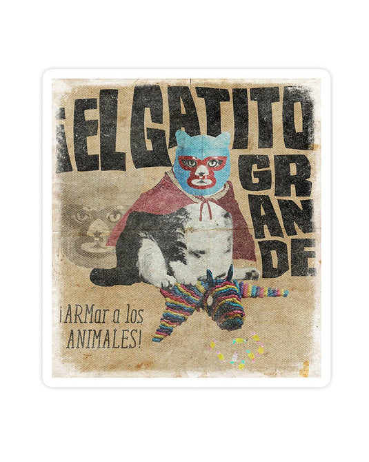 Stickers | El Gatito Grande | Die Cut Sticker - Arm The Animals Clothing Co.