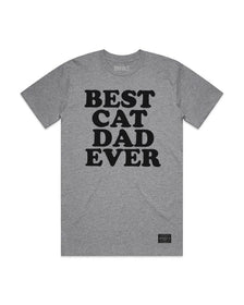 Unisex | Best Cat Dad Ever | Crew - Arm The Animals Clothing LLC