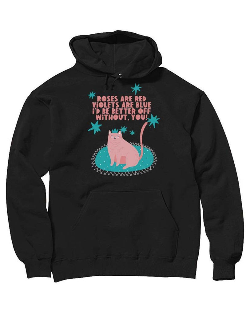 Load image into Gallery viewer, Unisex | Better Off Without You | Hoodie - Arm The Animals Clothing Co.
