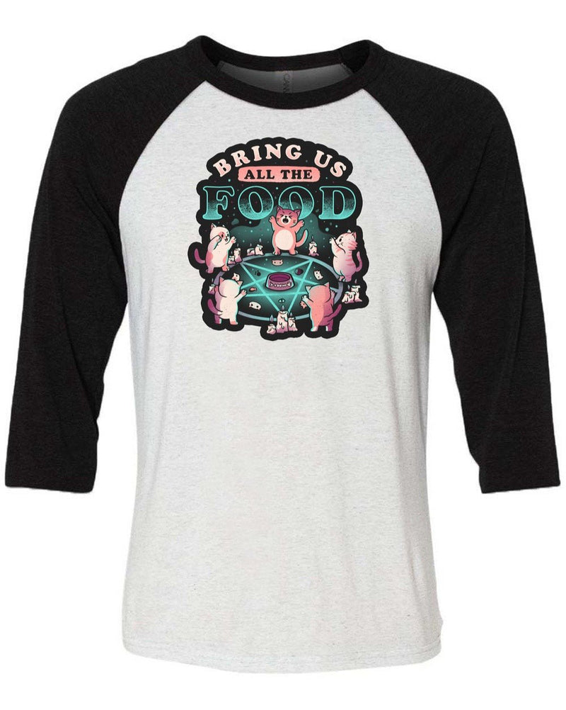 Load image into Gallery viewer, Unisex | Bring Us All The Food | 3/4 Sleeve Raglan - Arm The Animals Clothing Co.
