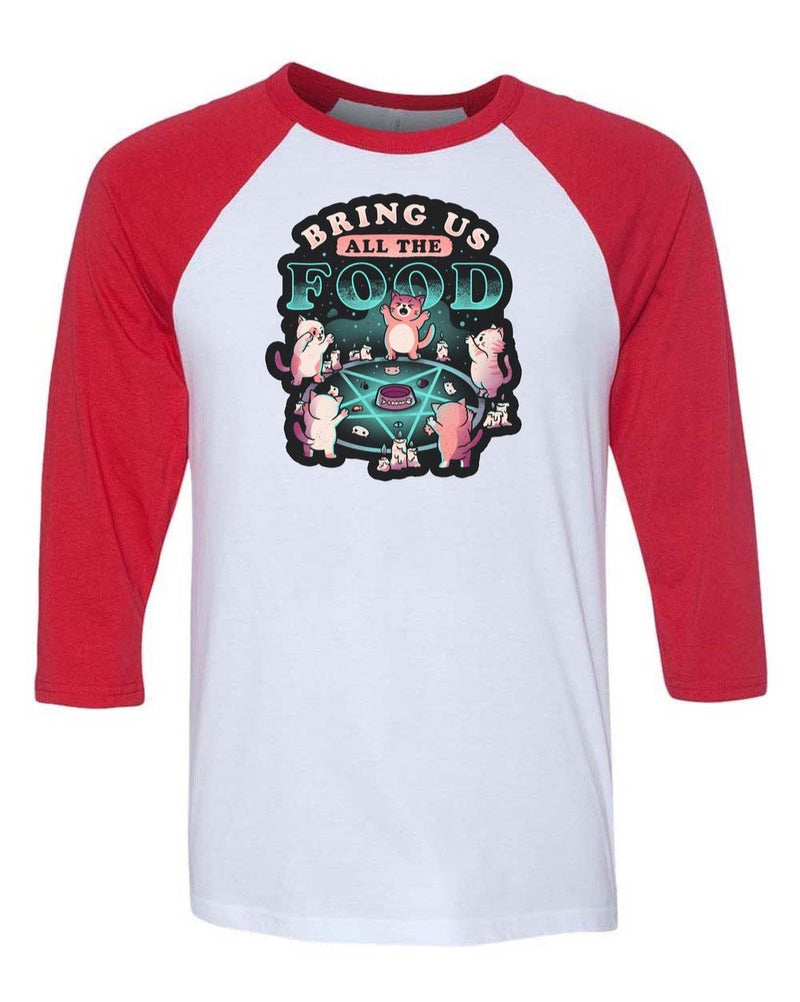 Load image into Gallery viewer, Unisex | Bring Us All The Food | 3/4 Sleeve Raglan - Arm The Animals Clothing Co.

