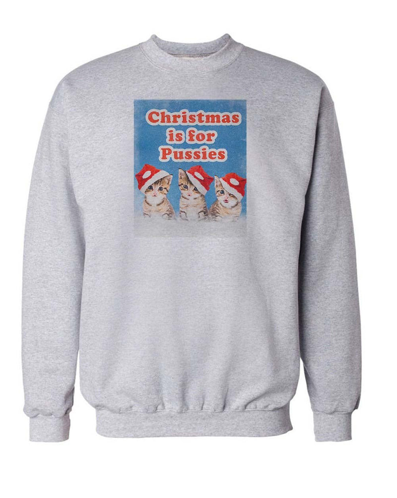 Load image into Gallery viewer, Unisex | Christmas is for Pussies | Crewneck Sweatshirt - Arm The Animals Clothing LLC
