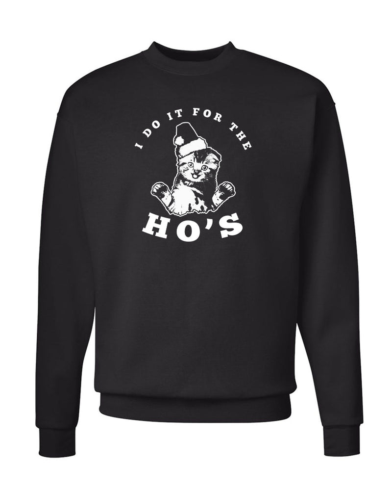 Load image into Gallery viewer, Unisex | Do It For The Ho&#39;s | Crewneck Sweatshirt - Arm The Animals Clothing LLC
