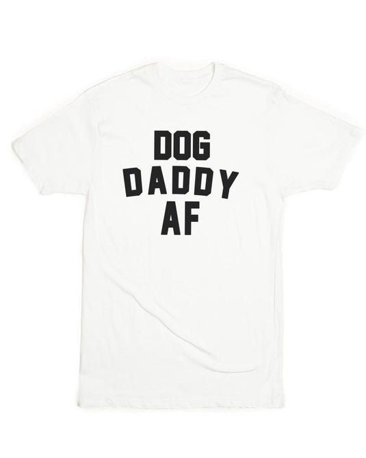 Unisex | Dog Daddy AF | Crew - Arm The Animals Clothing Co.