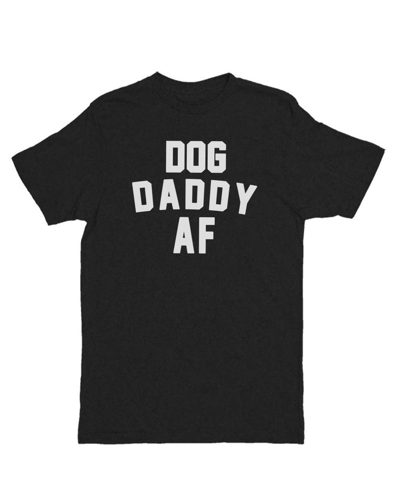 Load image into Gallery viewer, Unisex | Dog Daddy AF | Crew - Arm The Animals Clothing Co.
